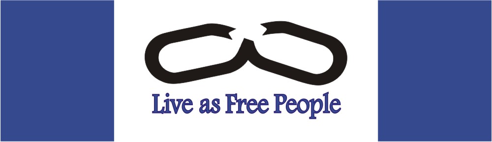 Live as Free People